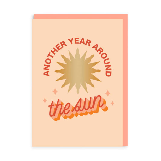 Another Year Around The Sun Greetings Card